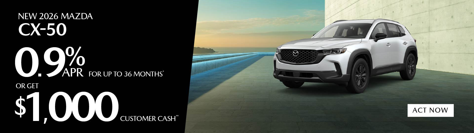 NEW 2026 MAZDA
CX-50